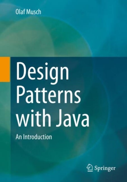 Design Patterns with Java - An Introduction
