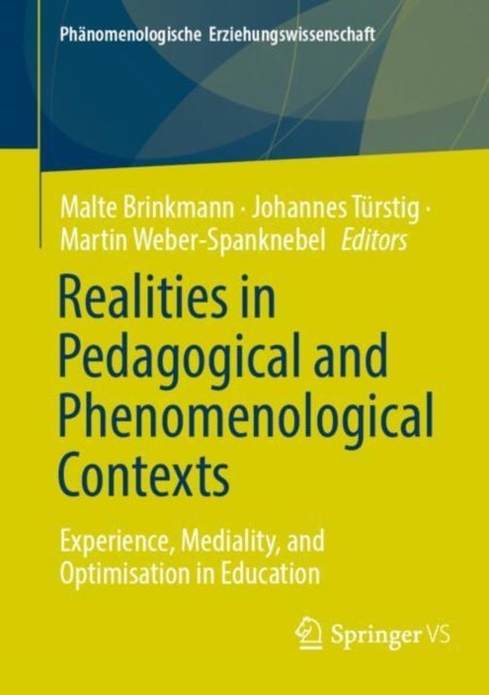 Realities in Pedagogical and Phenomenological Contexts