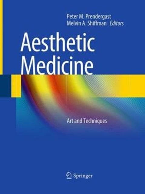 Aesthetic Medicine - Art and Techniques