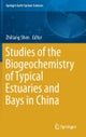Studies of the Biogeochemistry of Typical Estuaries and Bays in China