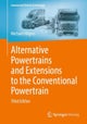 Alternative Powertrains and Extensions to the Conventional Powertrain