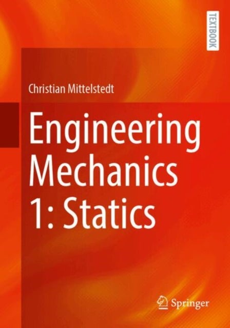 Engineering Mechanics 1: Statics