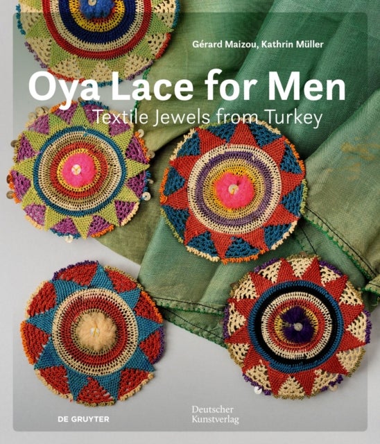 Oya Lace for Men - Textile Jewels from Turkey