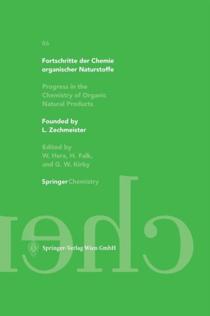 Fortschritte der Chemie organischer Naturstoffe / Progress in the Chemistry of Organic Natural Products 86