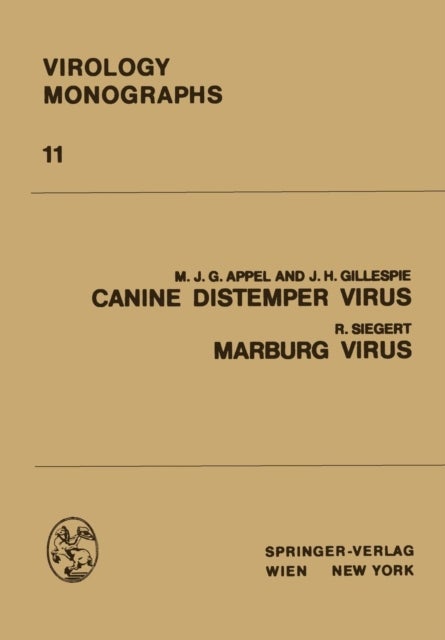 Canine Distemper Virus - Marburg Virus