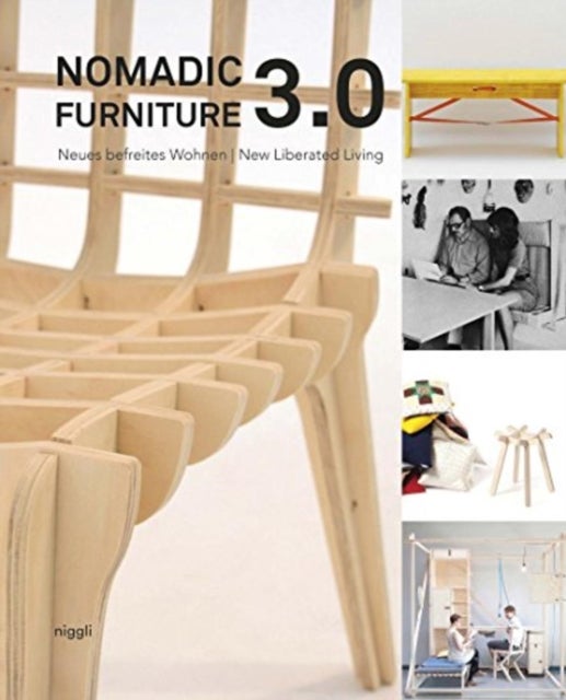 Nomadic Furniture 3.0 - New Liberated Living?