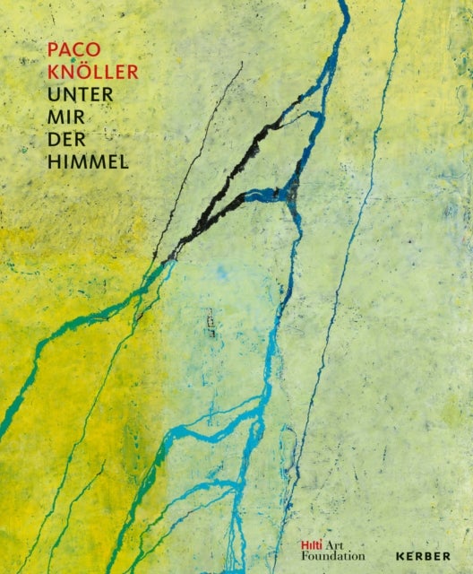 Unter mir der Himmel (Beneath Me, the Sky) - Paco Knoller