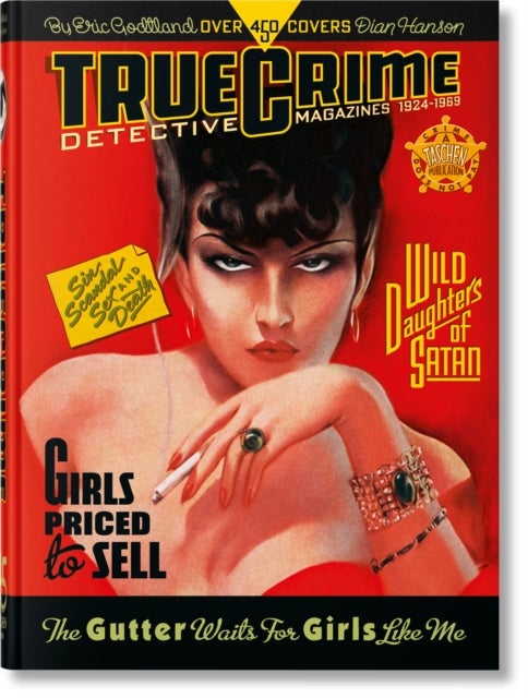True Crime Detective Magazines. 1924–1959. 45th Ed.