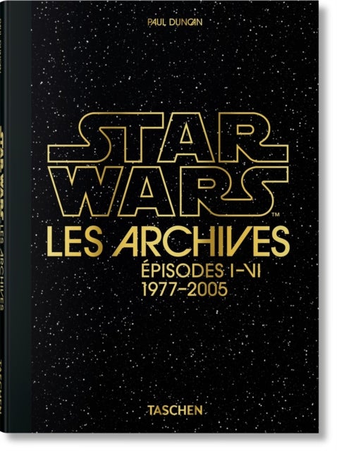 Les Archives Star Wars. Episodes I-VI