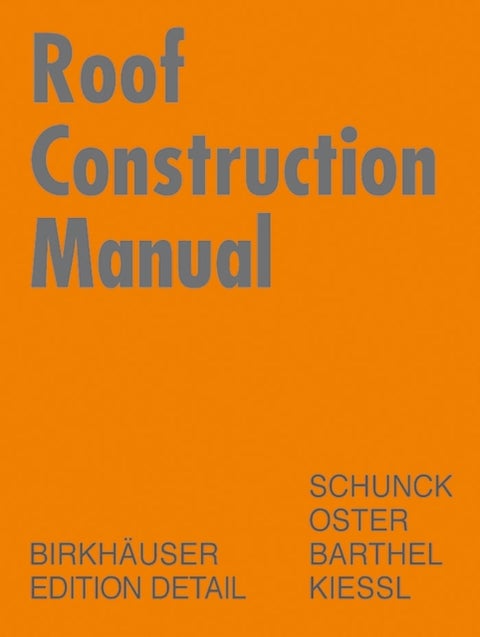 Roof Construction Manual - Pitched Roofs