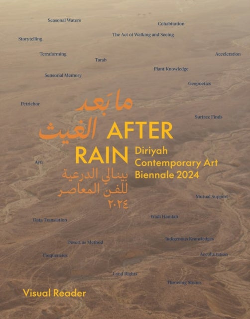 After Rain: (Bilingual edition) - Diriyah Contemporary Art Biennale 2024