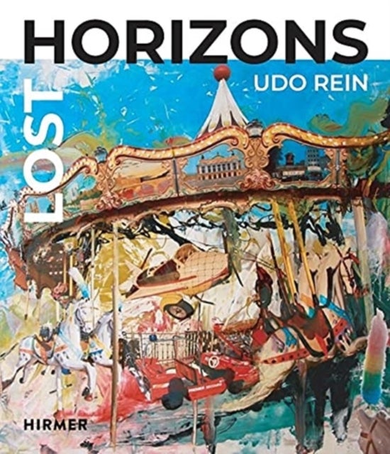 Lost Horizons - Udo Rein