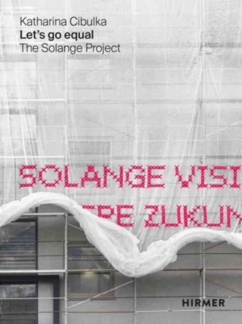 Let’s go equal - The Solange Project