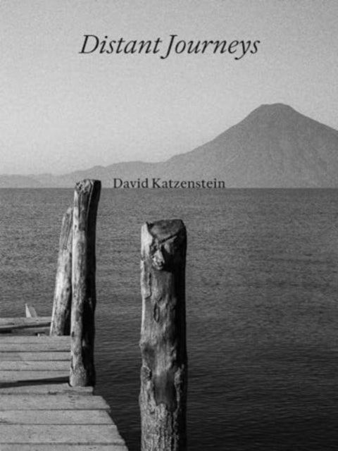 David Katzenstein - Distant Journeys