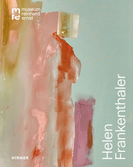 Helen Frankenthaler (Bilingual edition) - Move and Make