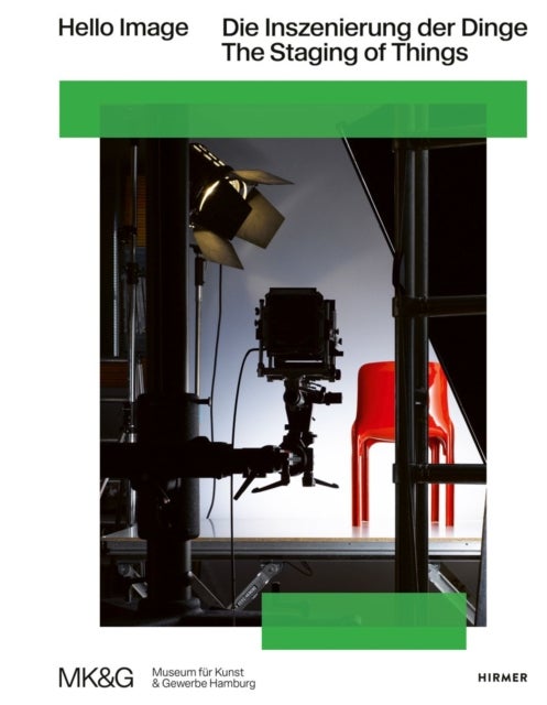 Hello Image - The Staging of Things