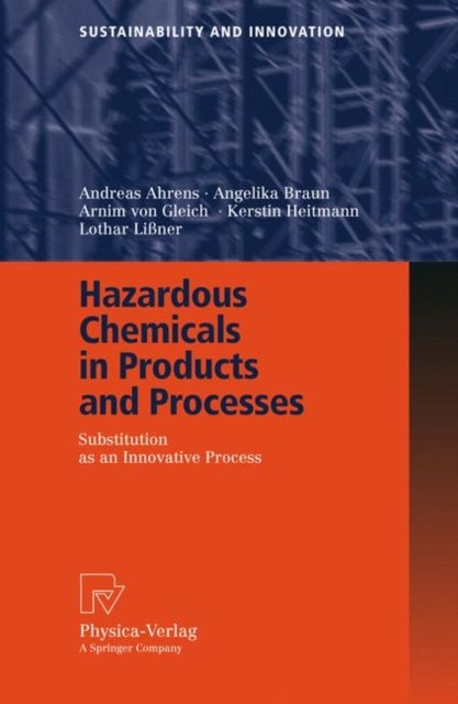 Hazardous Chemicals in Products and Processes - Substitution as an Innovative Process