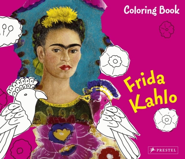 Frida Kahlo - Coloring Book