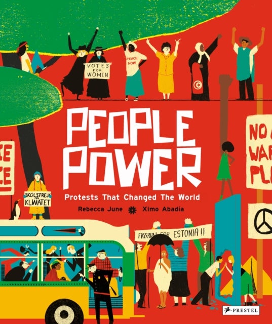 People Power - Peaceful Protests that Changed the World