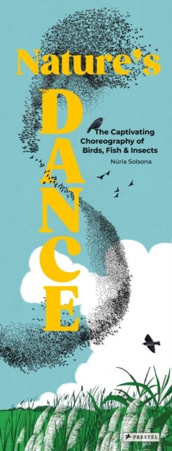 Nature's Dance - The Captivating Choreography of Birds, Fish & Insects