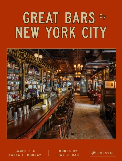 Great Bars of New York City - 30 of Manhattan's Favorite Storied Drinking Establishments