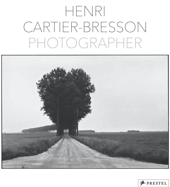 Henri Cartier-Bresson - Photographer