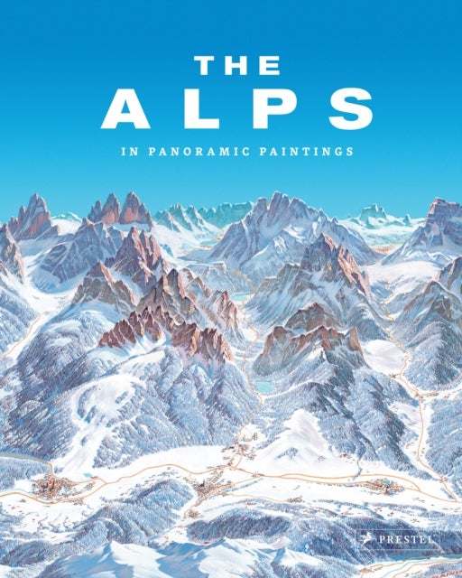 The Alps - In Panoramic Paintings