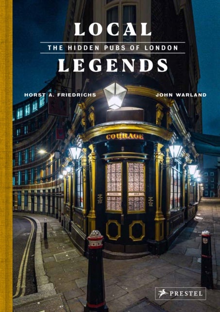 Local Legends - The Hidden Pubs of London