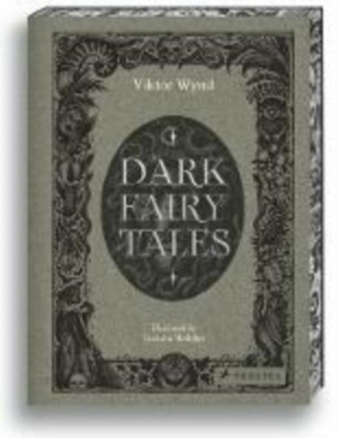 Dark Fairy Tales - Stories from Around the World (That Are Definitely Not Suitable for Children)