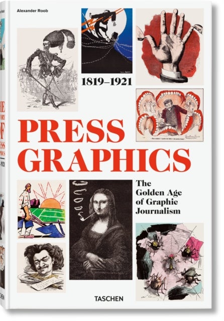 History of Press Graphics. 1819¿1921 - 1819–1921
