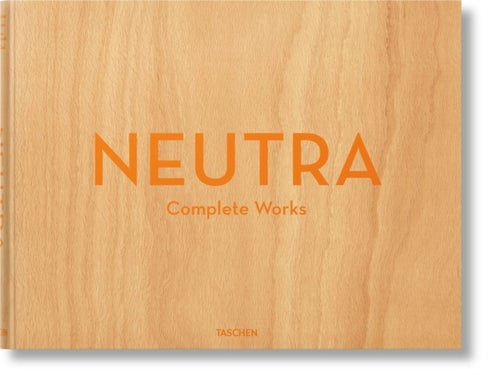 Neutra - Complete Works