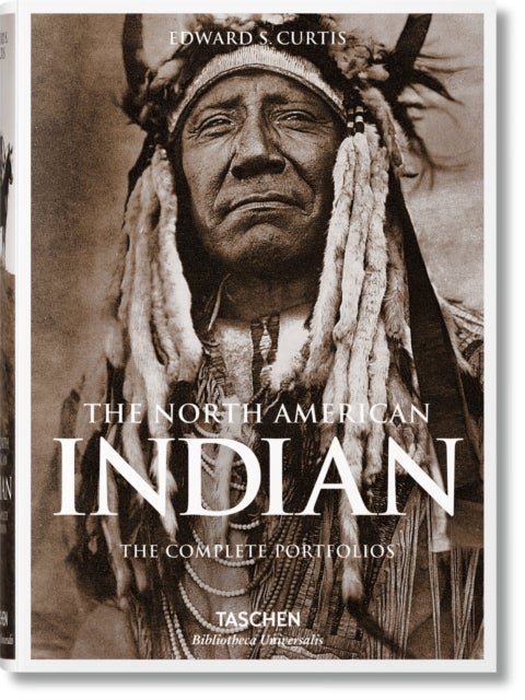 The North American Indian. The Complete Portfolios - The Complete Portfolios