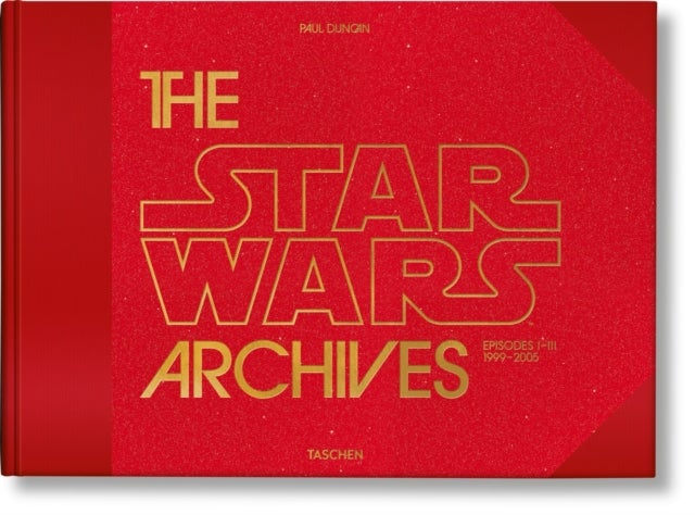 The Star Wars Archives. 1999¿2005 - 1999–2005