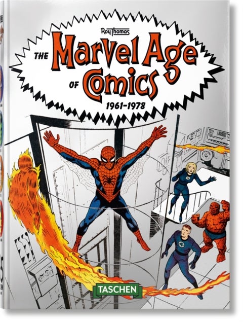 The Marvel Age of Comics 1961–1978. 40th Ed.