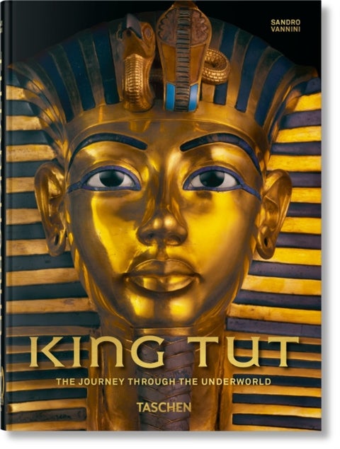 King Tut - The Journey through the Underworld. 45th Ed.