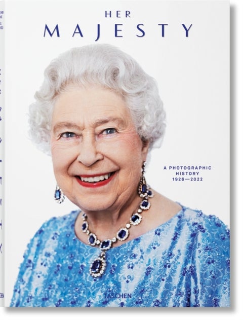 Her Majesty. A Photographic History 1926¿2022
