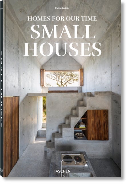Homes For Our Time - Small Houses