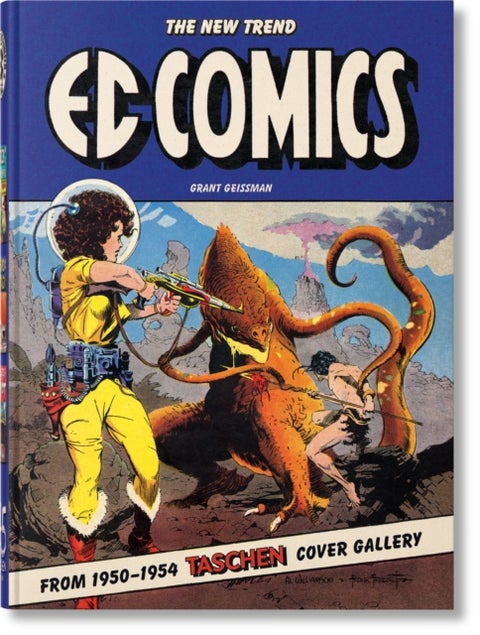 EC Comics - The New Trend 1950–54. 45th Ed.