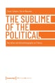 The Sublime of the Political ¿ Narrative and Autoethnography as Theory