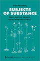 Subjects of Substance – Recent American Literature and the Materiality of Mind