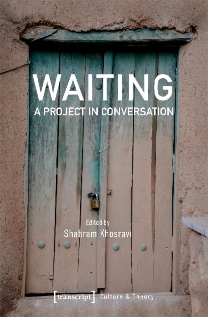 Waiting ¿ A Project in Conversation
