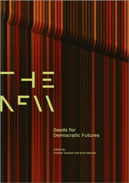 Seeds For Democratic Futures