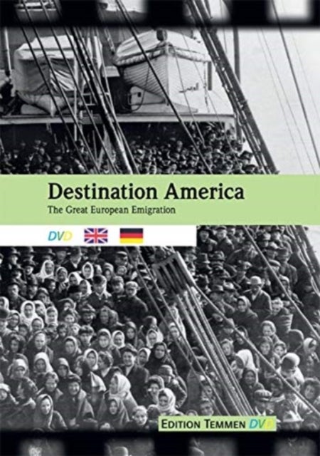 Destination America (DVD) ¿ The Great European Emigration