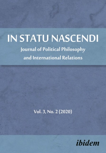 In Statu Nascendi - Journal of Political Philosophy and International Relations 2020/2