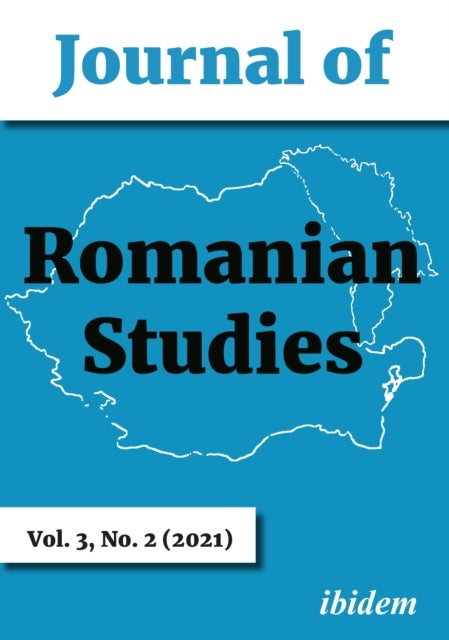 Journal of Romanian Studies - Volume 3,2 (2021)