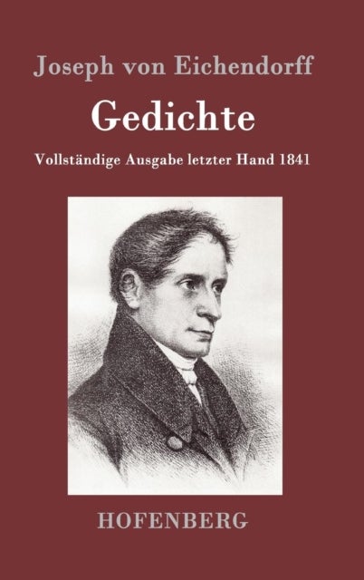 Gedichte - Vollstandige Ausgabe letzter Hand 1841
