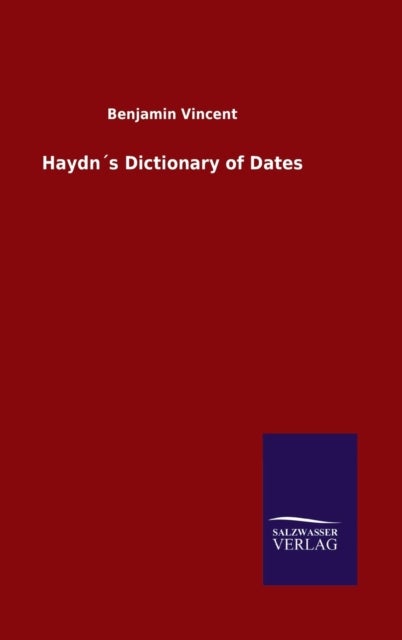 Haydn´s Dictionary of Dates