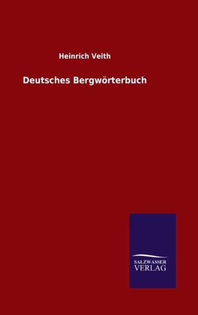 Deutsches Bergwoerterbuch