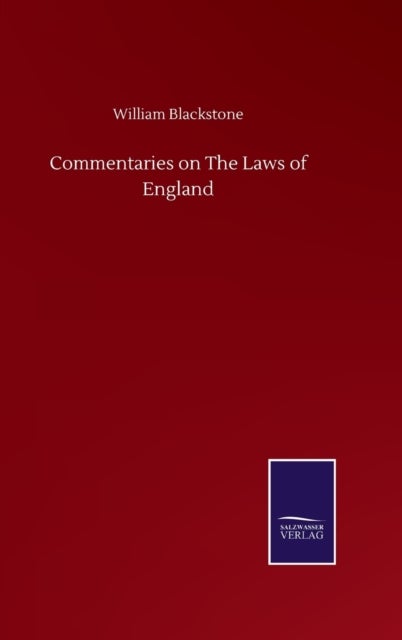 Commentaries on The Laws of England