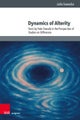 Dynamics of Alterity